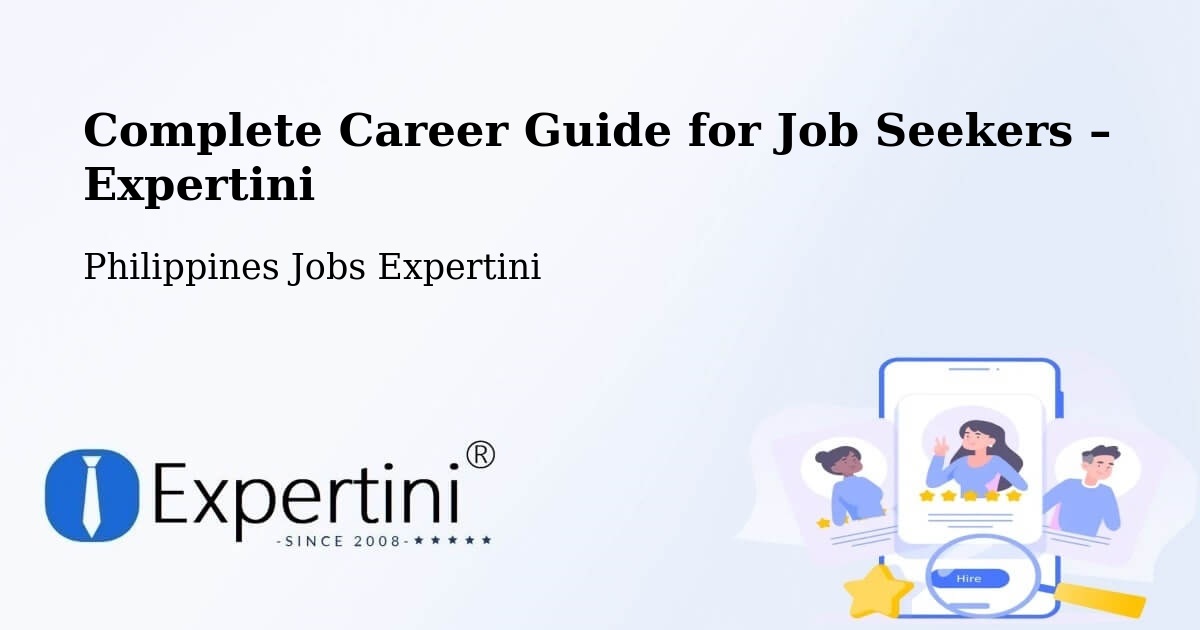 Career Guide for Job Seekers – Solana - Solana, Philippines Jobs Expertini