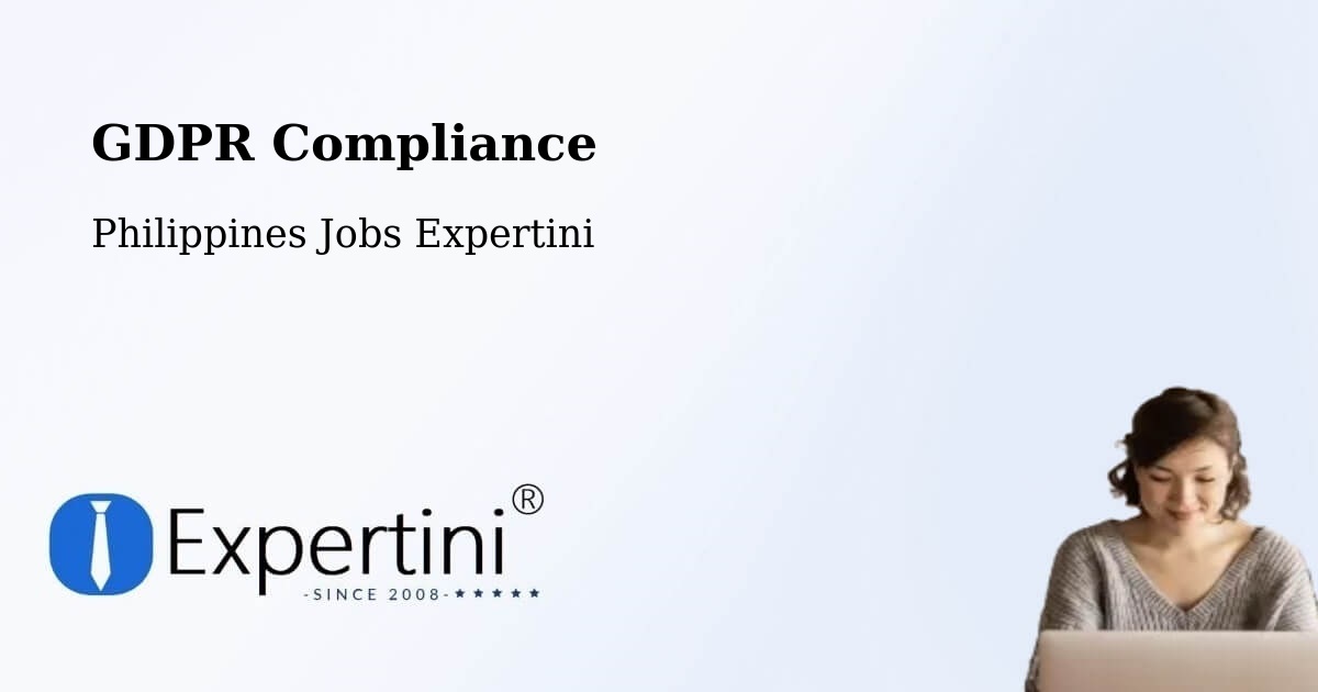 EU GDPR Compliance Statement – Solana - Philippines Jobs Expertini